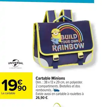 Carrefour Cartable Minions offre