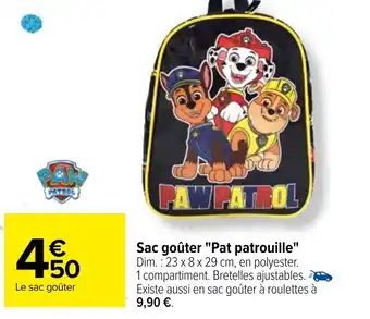 Carrefour Sac goûter "Pat patrouille" offre