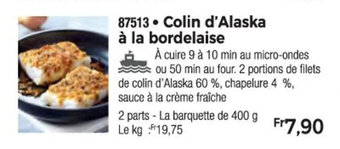 Thiriet Colin d'Alaska à la bordelaise offre