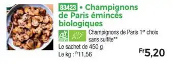 Thiriet Champignons de Paris émincés biologiques offre