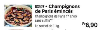 Thiriet Champignons de Paris émincés offre