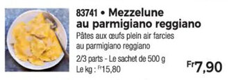 Thiriet Mezzelune au parmigiano reggiano offre