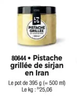 Thiriet Pistache grillée de sirjan en Iran offre