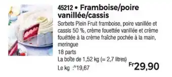Framboise/poire vanillée/cassis