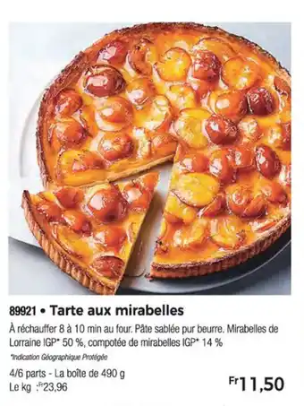 Thiriet Tarte aux mirabelles offre