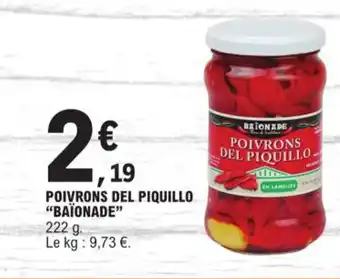 E.Leclerc POIVRONS DEL PIQUILLO "BAÏONADE" offre