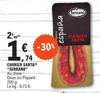 E.Leclerc CHORIZO SARTA(²) "SERRANO" offre