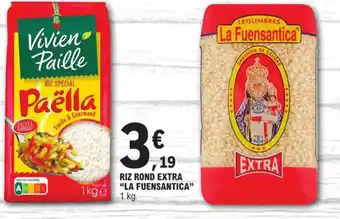 E.Leclerc RIZ ROND EXTRA "LA FUENSANTICA" offre