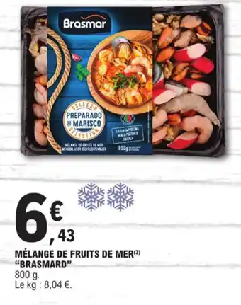 E.Leclerc MÉLANGE DE FRUITS DE MER(³) "BRASMARD" offre