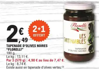 E.Leclerc I TAPENADE D'OLIVES NOIRES "FLORELLI" offre