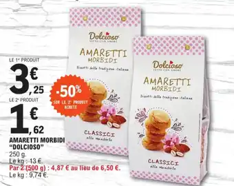 E.Leclerc AMARETTI MORBIDI "DOLCIOSO" offre