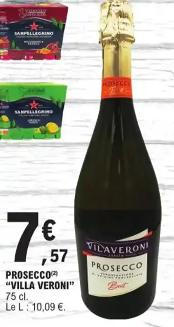 E.Leclerc PROSECCO(²) "VILLA VERONI" 75 cl. offre
