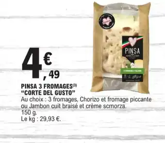 E.Leclerc PINSA 3 FROMAGES(3) "CORTE DEL GUSTO" offre