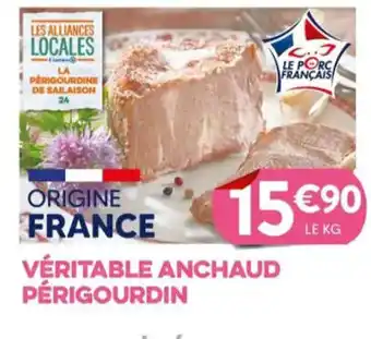 E.Leclerc VÉRITABLE ANCHAUD PÉRIGOURDIN offre