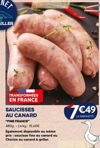 E.Leclerc SAUCISSES AU CANARD "FINE FRANCE" offre