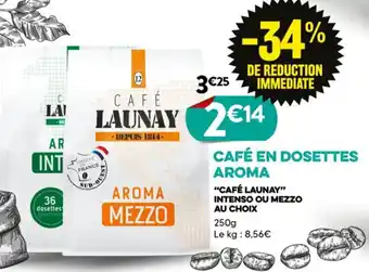 E.Leclerc CAFÉ EN DOSETTES AROMA offre
