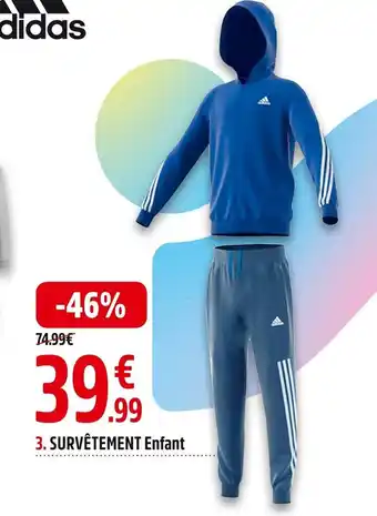 Intersport 3. SURVÊTEMENT Enfant offre