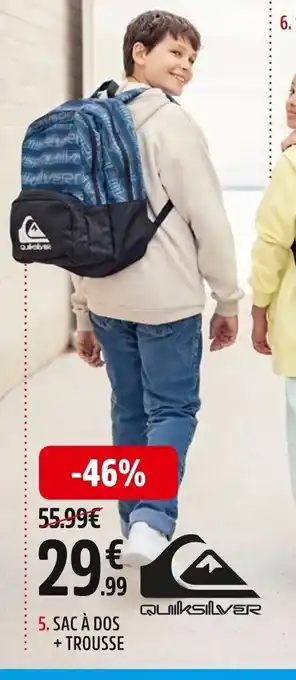 5. SAC À DOS + TROUSSE