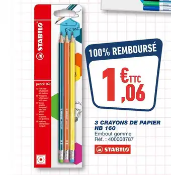 Bureau Vallée Stabilo 3 crayons de papier hb 160 offre