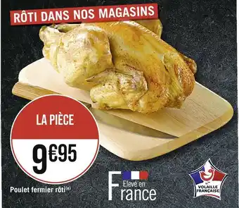 Casino Supermarchés Poulet fermier rôti offre