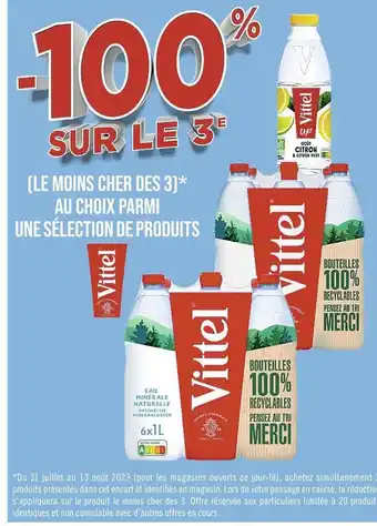 Casino Supermarchés Vittel -100% sur le 3e au choix parmi une sélection de produits vittel offre