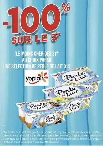 Casino Supermarchés Yoplait -100% sur le 3e au choix parmi une sélection de perle de lait x 4 offre