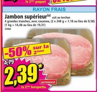 Norma Jambon supérieur offre