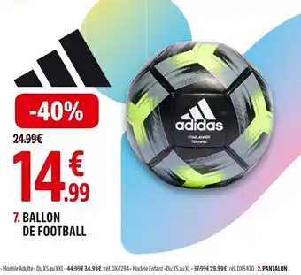 Intersport 7. BALLON DE FOOTBALL offre
