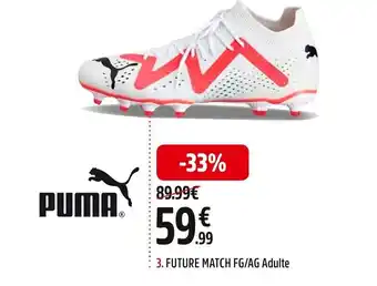Intersport 3. FUTURE MATCH FG/AG Adulte offre