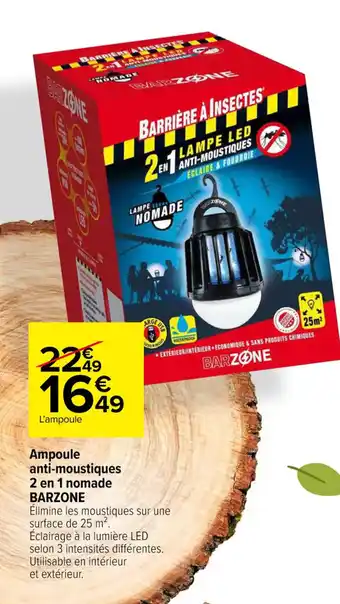 Carrefour Ampoule anti-moustiques 2 en 1 nomade BARZONE offre