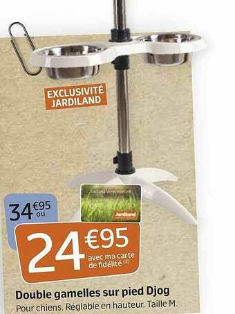 Jardiland Double Gamelles Sur Pied Djog offre