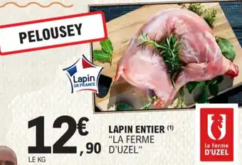 E.Leclerc LAPIN ENTIER (1) "LA FERME offre