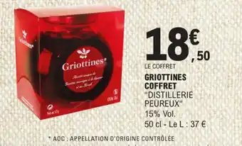 E.Leclerc LE COFFRET GRIOTTINES COFFRET "DISTILLERIE PEUREUX" offre