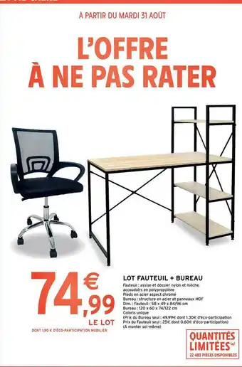 Intermarché Hyper Lot Fauteuil + Bureau offre