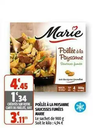 Coccinelle Supermarché Poêlée à La Paysanne Saucisses Fumées Marie offre