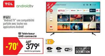 Téléviseur UHD connecté