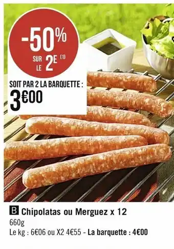 Casino Supermarchés Chipolatas ou merguez offre