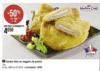 Casino Supermarchés Cordon bleu ou nuggets de poulet offre
