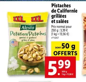 Lidl Pistaches de Californie grillées et salées offre