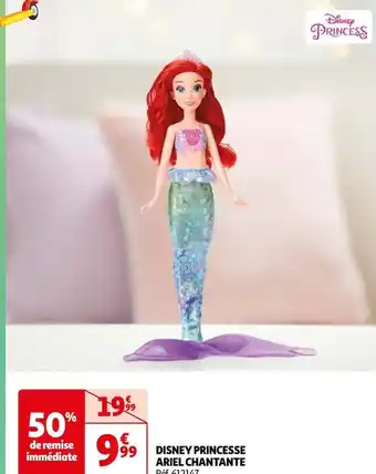 Auchan DISNEY PRINCESSE ARIEL CHANTANTE Réf. 612147 offre