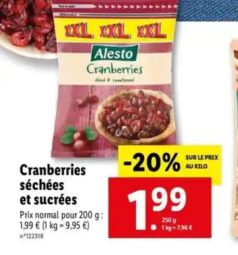 Lidl Cranberries séchées et sucrées offre