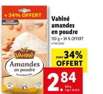 Lidl Vahiné amandes en pougre offre