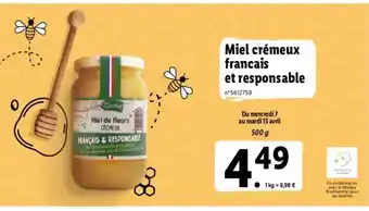 Lidl Miel crémeux francais et responsable offre