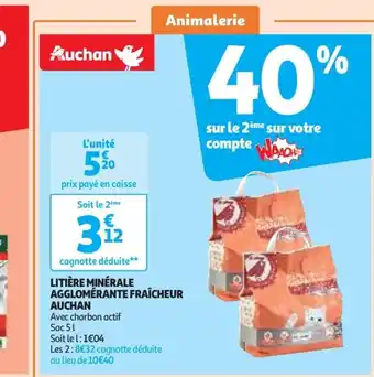 Auchan LITIÈRE MINÉRALE AGGLOMÉRANTE FRAÎCHEUR offre