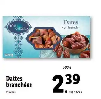 Lidl Dattes Branchées offre