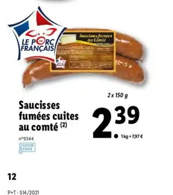 Lidl Saucisses fumée cuites au Comté offre