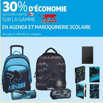 Auchan Airness 30% d’économie sur votre compte waaoh! sur la gamme airness en agenda et maroquinerie scolaire offre