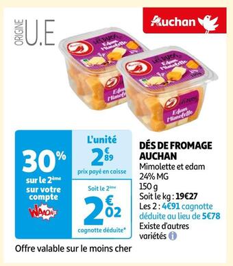 Auchan Auchan dés de fromage offre