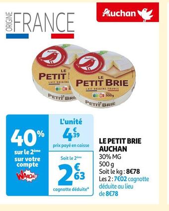 Auchan Supermarché Auchan le petit brie offre