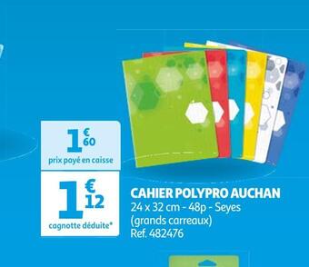 Auchan Auchan cahier polypro offre